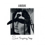 Sad Singalong Songs - Anouk