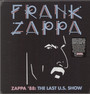 Zappa '88: The Last U.S. Show - Frank Zappa