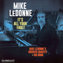 It's All Your Fault - Mike Ledonne