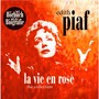 La Vie En Rose - The Collection & Biografie - Edith Piaf