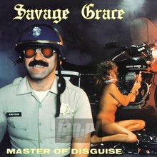 Master Of Disguise - Savage Grace