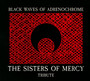 Black Waves Of Adrenochrome - Tribute to The Sisters Of Mercy 