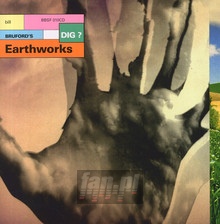 Dig? - Bill Bruford / Earthworks