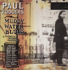 Muddy Water Blues - Paul Rodgers