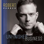 Unfinished Business - Robert Bannon