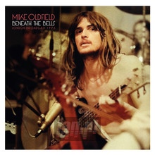 Beneath The Bells - Mike Oldfield