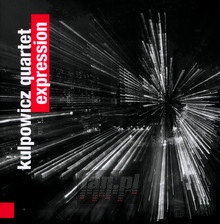 Expression - Kulpowicz Quartet
