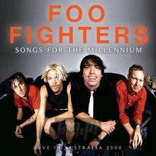 Songs For The Millennium - Foo Fighters