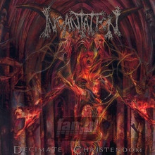 Decimate Christendom - Incantation   