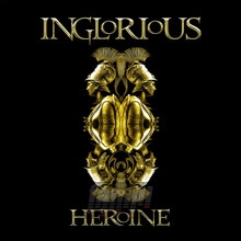 Heroine - Inglorious