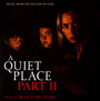 Quiet Place Part II  OST - Marco Beltrami