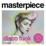 Masterpiece: Ultimate Disco Funk Collection, vol. 32 - V/A