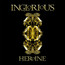 Heroine - Inglorious