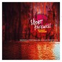 Short Farewell: The Lost Session - Andrzej Przybielski & Ole Brothers