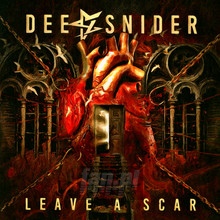 Leave A Scar - Dee Snider