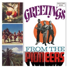 Greetings From The Pioneers: Expanded Original Album - Pioneers