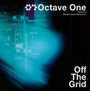 Off The Grid - Octave One