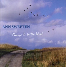Change Is In The Wind - Ann Sweeten