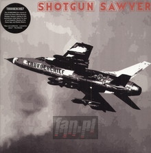 Thunderchief - Shotgun Sawyer