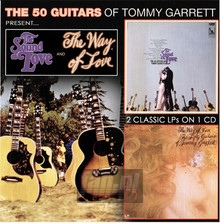 The Sound Of Love & The Way Of Love - Tommy Garrett
