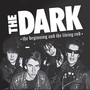 The Living End & The Beginning - The Dark
