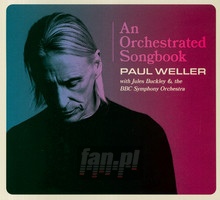 Orchestrated Songbook: With Jules Buckley & BBC - Paul Weller