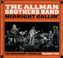 Midnight Callin': The Broadcast Travelog Volume Two - The Allman Brothers Band 