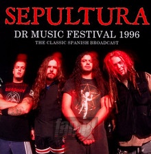 Dr Music Festival 1996 - Sepultura