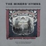 Miners' Hymns - Johann Johannsson