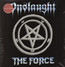The Force - Onslaught The Force - Onslaught