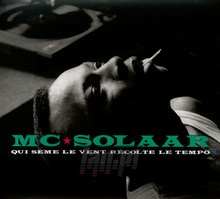 Qui Seme Le Vent Recolte Le Tempo - MC Solaar