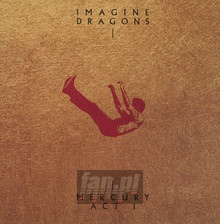 Mercury - Act 1 - Imagine Dragons