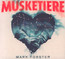 Musketiere - Mark Forster