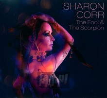 The Fool & The Scorpion - Sharon Corr