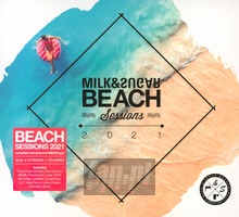 Beach Sessions 2021 By Milk & Sugar - V/A