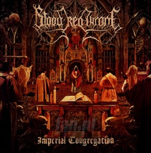 Imperial Congregation - Blood Red Throne