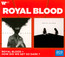 Royal Blood / How Did We Get So Dark? - Royal Blood