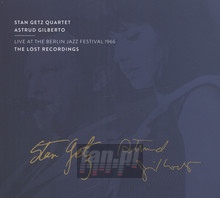 Live At The Berlin Jazz Festival 1966 - Stan Getz  & Astrud Gilberto