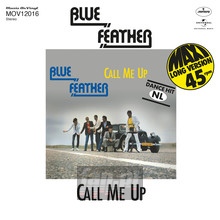 Call Me Up/Let's Funk Tonight - Blue Feather