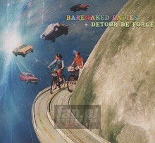 Detour De Force - Barenaked Ladies