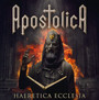 Haeretica Ecclesia - Apostolica
