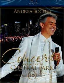 Concerto: One Night In Central Park - Andrea Bocelli