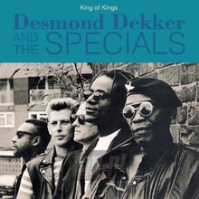 King Of Kings - Desmond Dekker  & The Spe