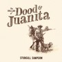 Ballad Of Dood & Juanita - Sturgill Simpson