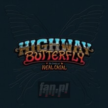 Highway Butterfly: The Songs Of Neal Casal - V/A