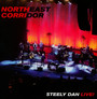 Northeast.. -Live - Steely Dan