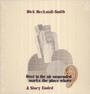 A Story Ended - Heckstall-Smith, Dick