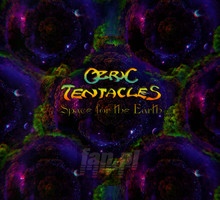 Space For The Earth - Ozric Tentacles
