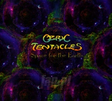 Space For The Earth - Ozric Tentacles