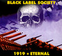 1919 Eternal - Black Label Society / Zakk Wylde